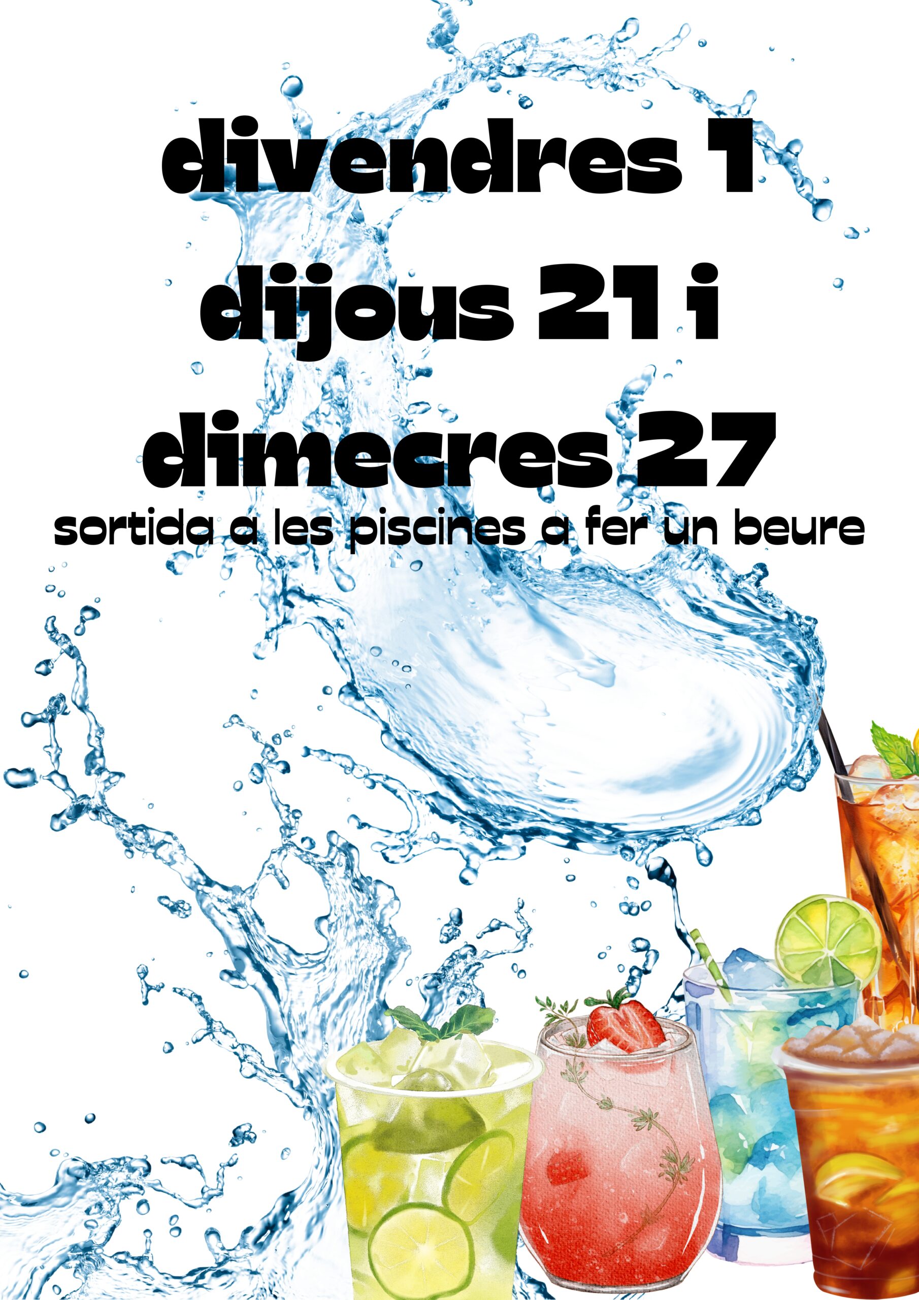 Cartel “PiscinaYBebida” jueves 21 de agosto a las 17:00 h y miércoles 27 de agosto a las 17.00 h